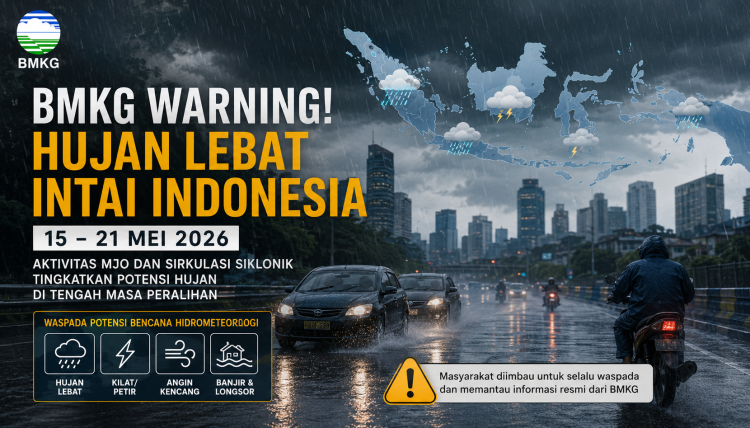 BMKG Warning! MJO dan Siklonik Kepung Indonesia, Hujan Lebat Mengintai Hingga 21 Mei